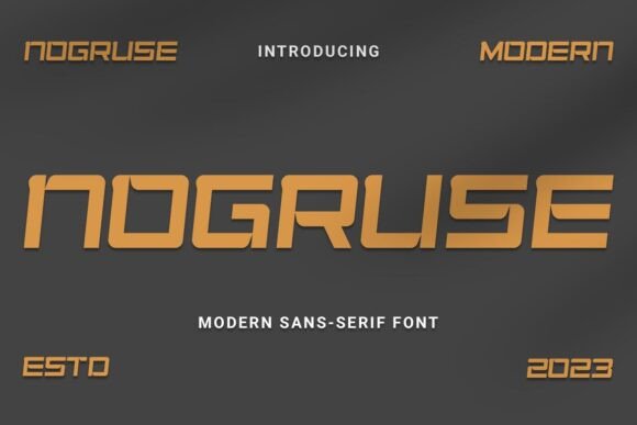 Nogruse: A Futuristic Font for Modern Design